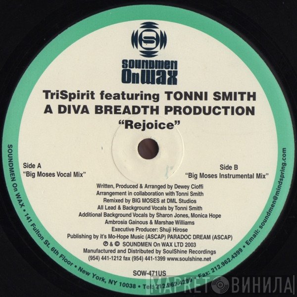 TriSpirit, Toni Smith - Rejoice