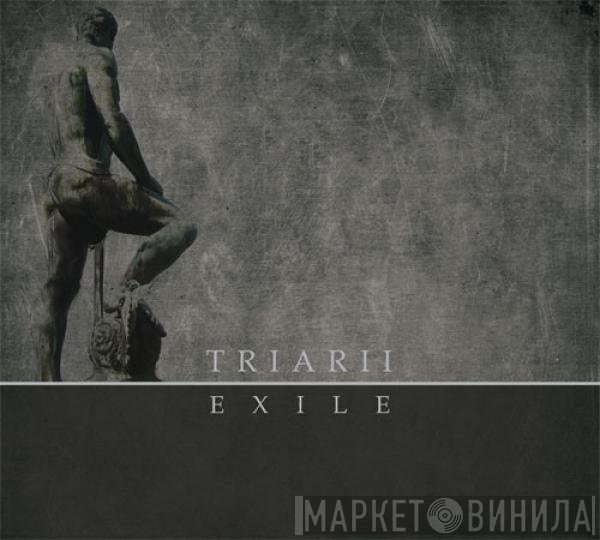 Triarii  - Exile