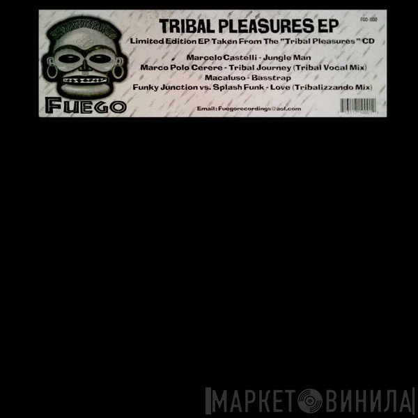  - Tribal Pleasures EP