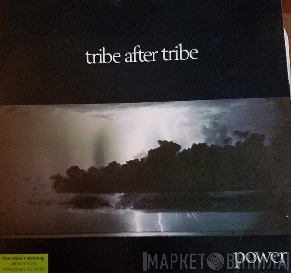 Tribe After Tribe  - Power