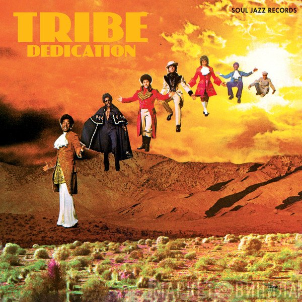 Tribe - Dedication