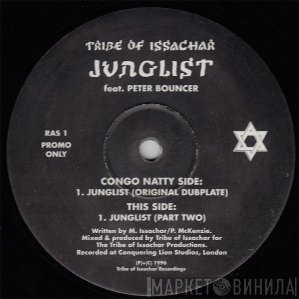 Tribe Of Issachar Feat. Peter Bouncer  - Junglist