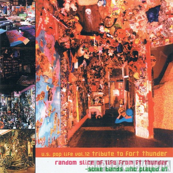  - Tribute To Fort Thunder (US Pop Life Vol.12)