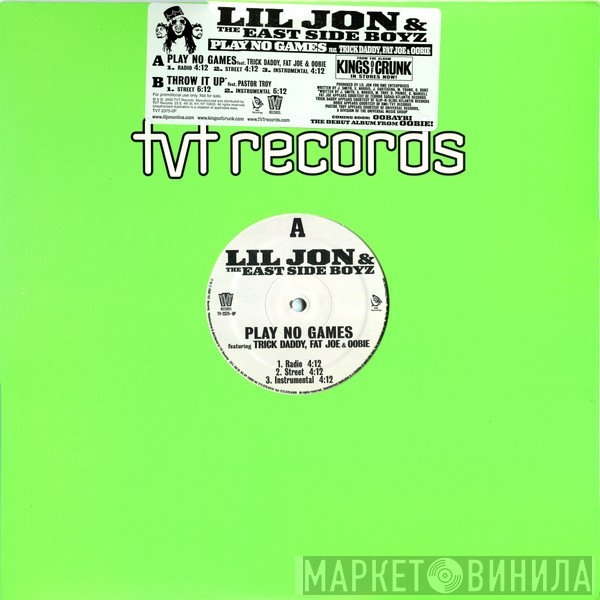 Trick Daddy, Fat Joe, Lil' Jon & The East Side Boyz, Oobie - Play No Games