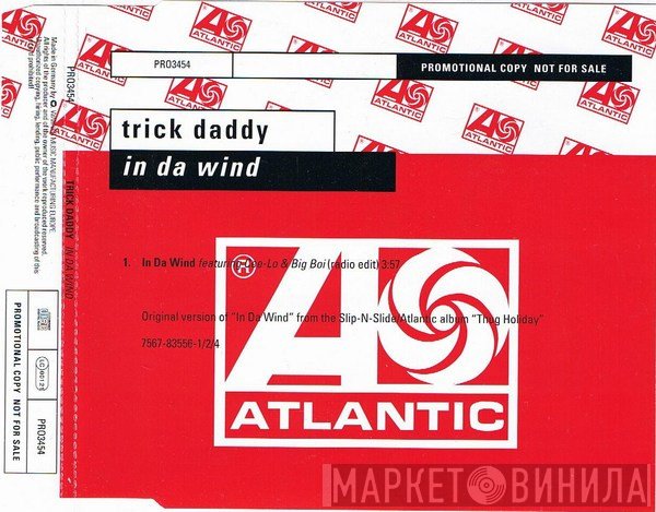 Trick Daddy  - In Da Wind