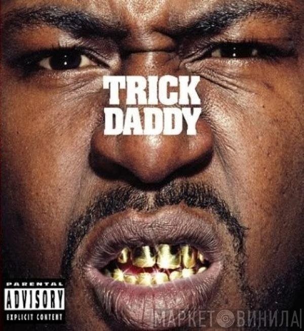 Trick Daddy  - Thug Holiday