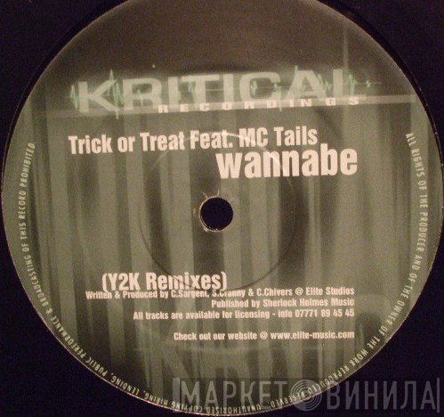 Trick Or Treat, MC Tails - Wannabe (Y2K Remixes)