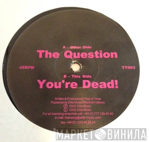 Trick Or Treat  - The Question