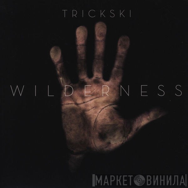 Trickski - Wilderness