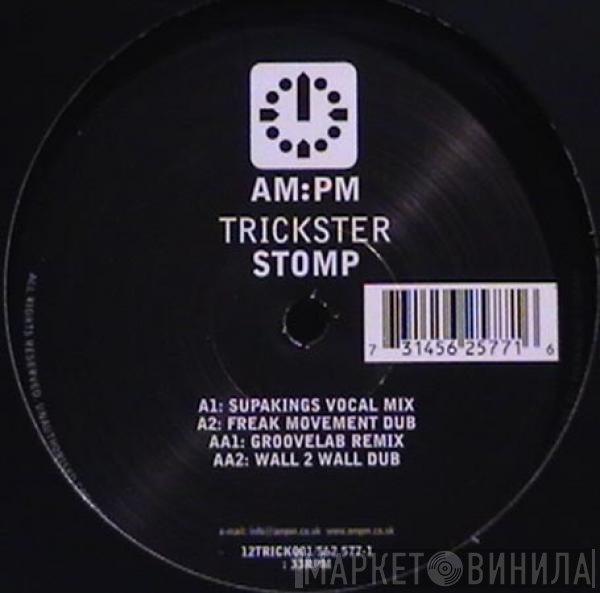 Trickster (CMV's) - Stomp