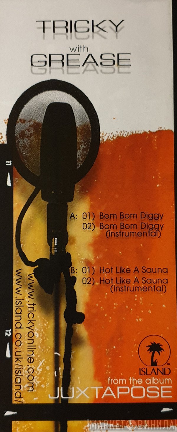 Tricky, Dame Grease - Bom Bom Diggy / Hot Like A Sauna