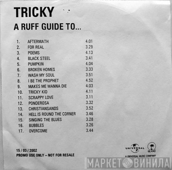 Tricky  - A Ruff Guide To...