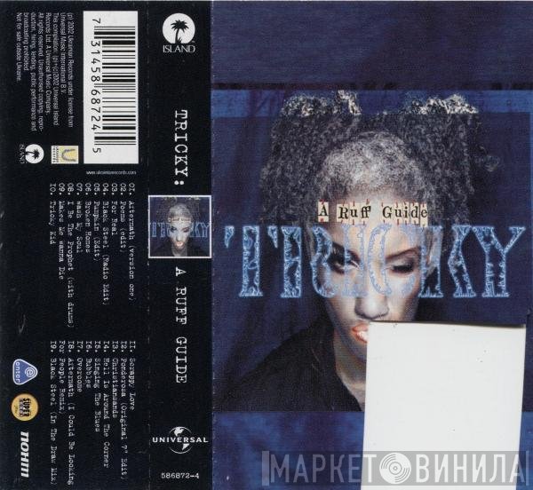 Tricky  - A Ruff Guide
