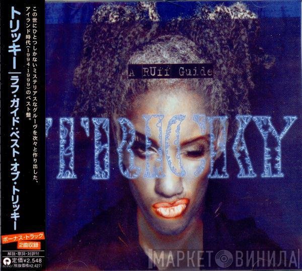 Tricky  - A Ruff Guide