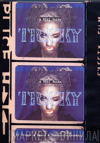 Tricky  - A Ruff Guide