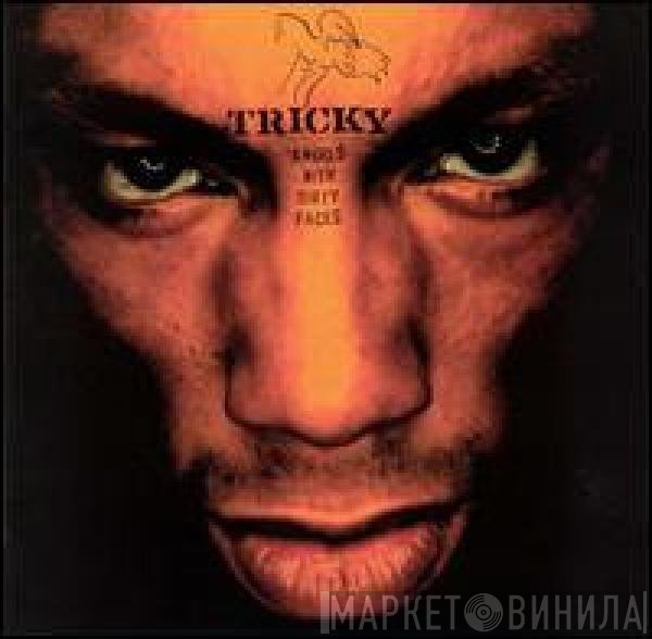 Tricky  - Angels With Dirty Faces