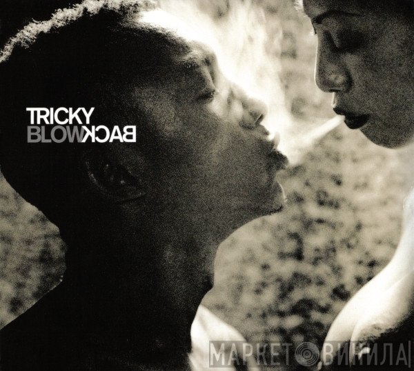Tricky  - Blowback