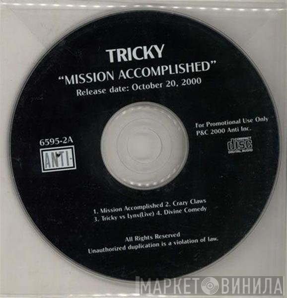 Tricky - Mission Accomplished