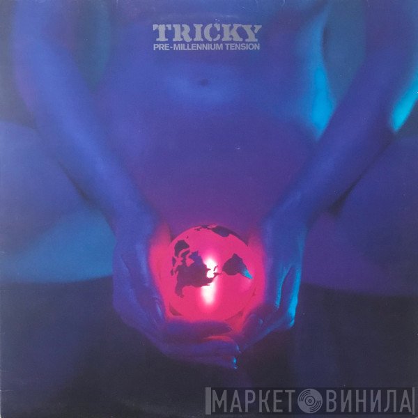 Tricky - Pre-Millennium Tension