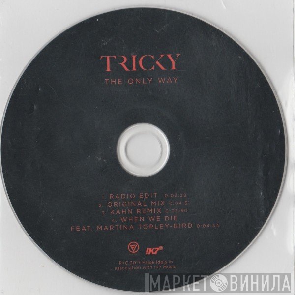 Tricky  - The Only Way