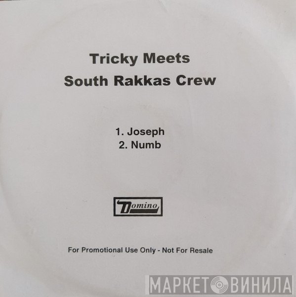 Tricky meets South Rakkas Crew  - Tricky Meets South Rakkas Crew