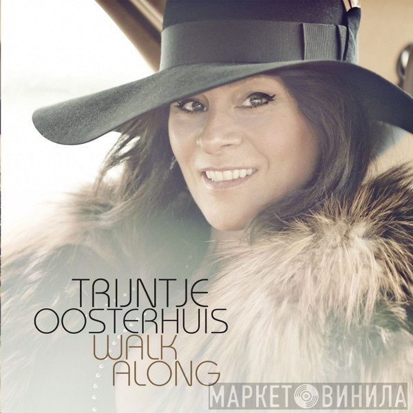 Trijntje Oosterhuis  - Walk Along
