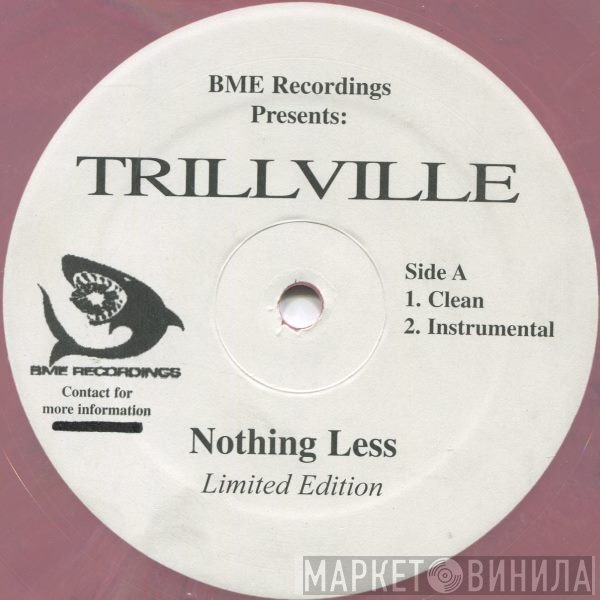 Trillville  - Nothing Less
