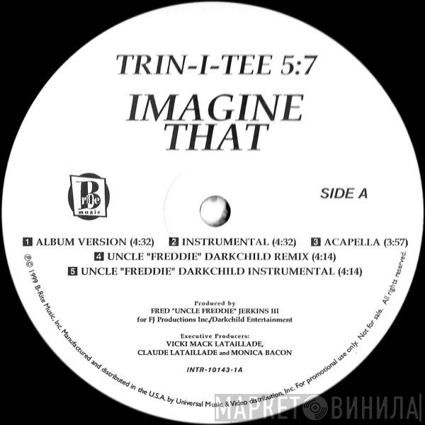 Trin-i-tee 5:7 - Imagine That