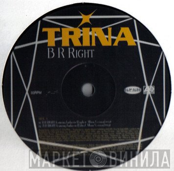 Trina - B R Right