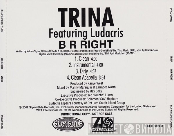 Trina Featuring Ludacris  - B R Right