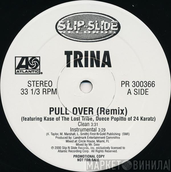 Trina, Kase, Duece Poppi - Pull Over (Remix)