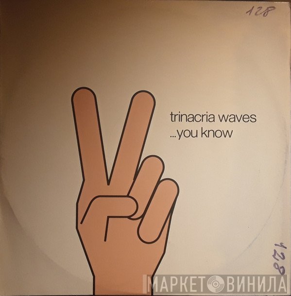Trinacria Waves - ...You Know