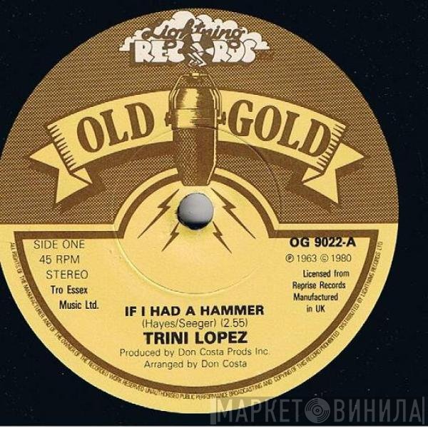 Trini Lopez - If I Had A Hammer