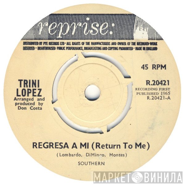 Trini Lopez - Regresa A Mi