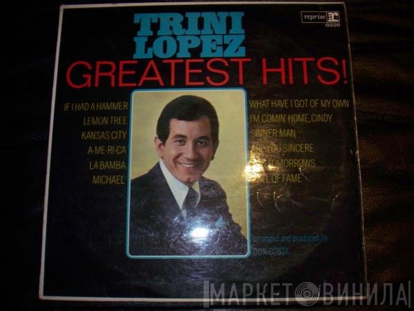Trini Lopez - Trini Lopez - Greatest Hits !