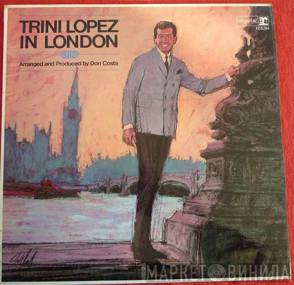 Trini Lopez - Trini Lopez In London