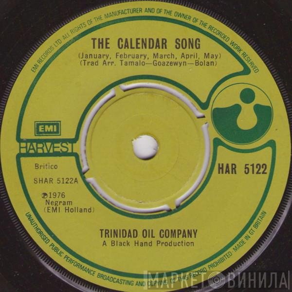 Trinidad Oil Company - The Calendar Song (January, February, March, April, May)