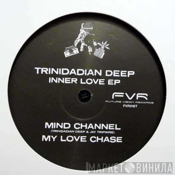 Trinidadian Deep - Inner Love EP