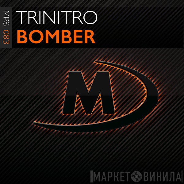 Trinitro   - Bomber