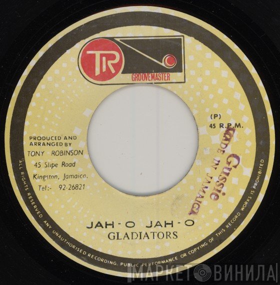 Trinity , The Gladiators - Jah-O Jah-O / Economic Crisis