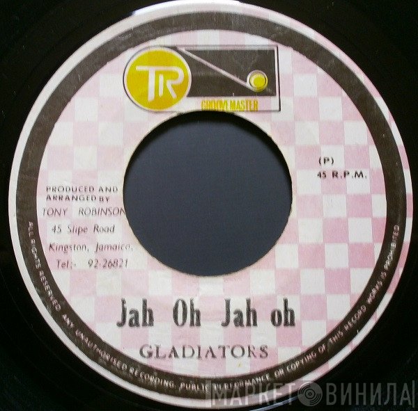 Trinity , The Gladiators - Jah Oh Jah oh / Economic Cricis