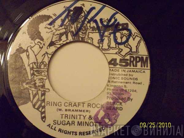 Trinity  & Sugar Minott  - Ring Craft Rock