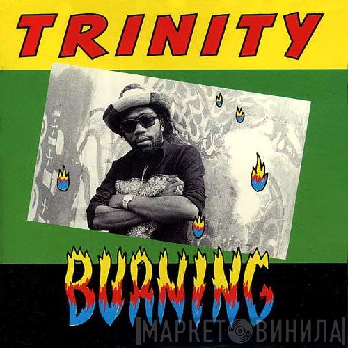 Trinity   - Burning