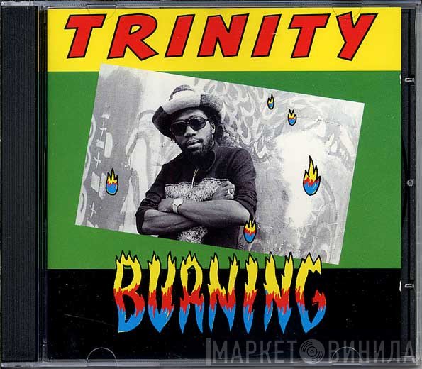 Trinity   - Burning