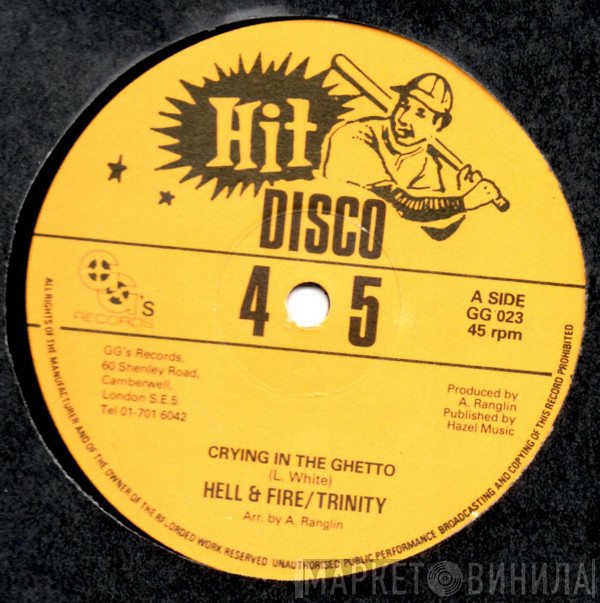 Trinity , G.G. Allstars, Hell & Fire - Crying In The Ghetto