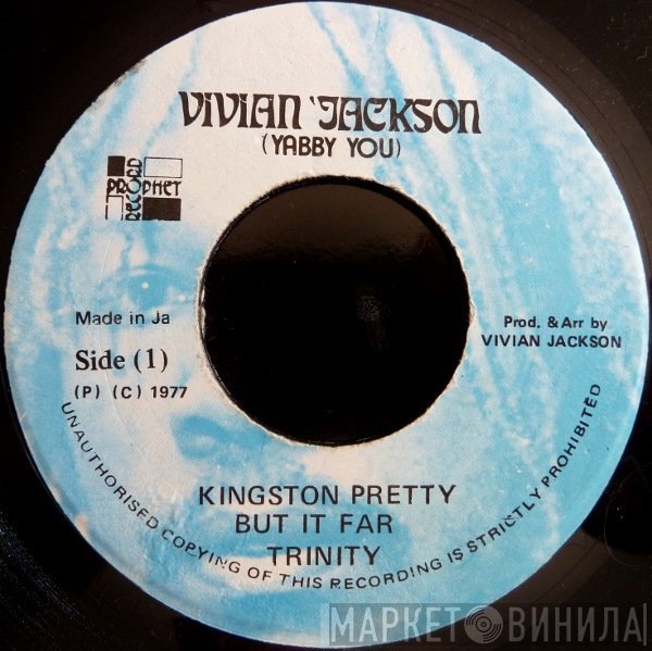 Trinity  - Kingston Pretty But It Far