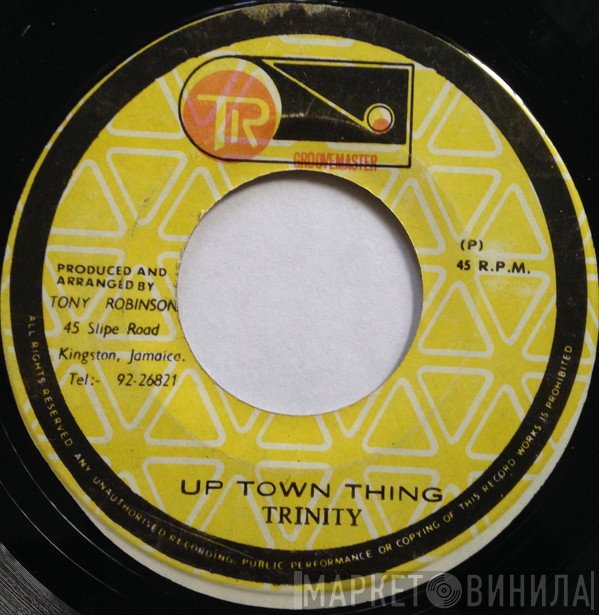 Trinity  - Up Town Thing