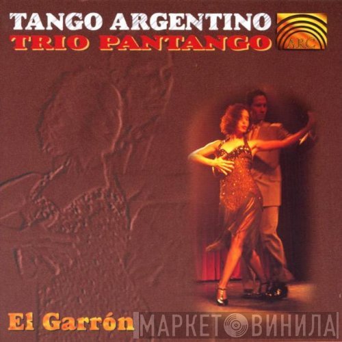 Trio Pantango - El Garrón