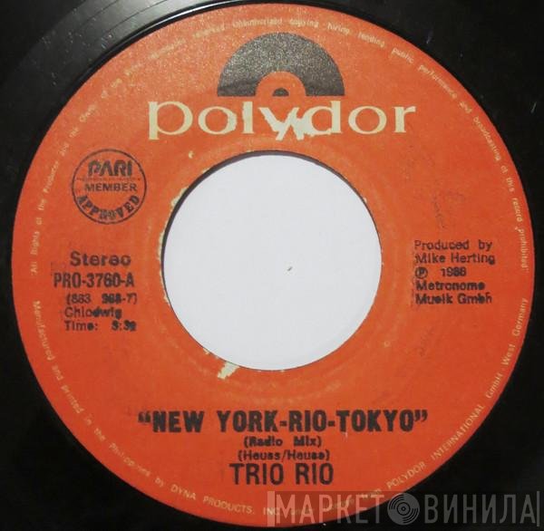 Trio Rio  - New York-Rio-Tokyo