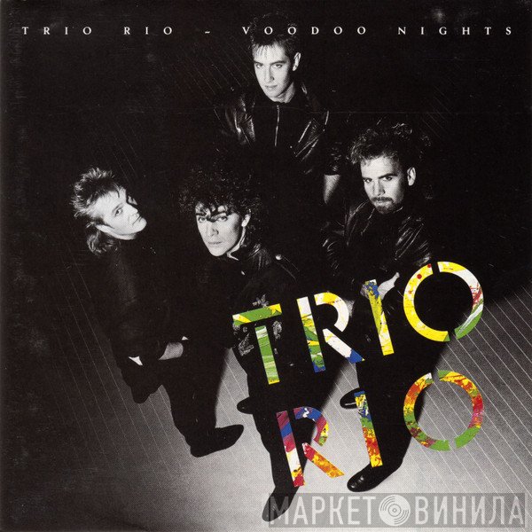 Trio Rio  - Voodoo Nights